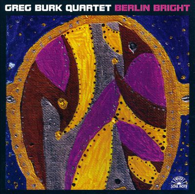 Bild till post Greg Burk Quartet: Berlin Bright