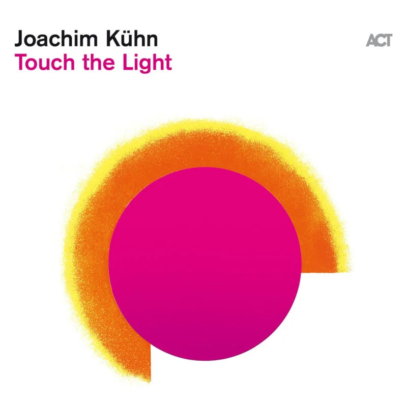 Bild till post Joachim Kühn:Touch The Light