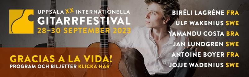Annons: Uppsala Internationella Gitarrfestival 2023
