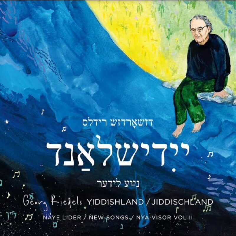 Bild till post Georg Riedel: Yiddishland/Nya visor vol 2