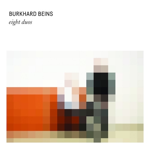 Bild till post Burkhard Beins: Eight Duos