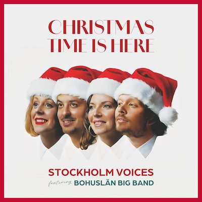 Bild till post Stockholm Voices & Bohuslän Big Band: Christmas Time Is Here